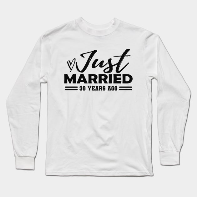 30th Wedding Anniversary - 30 years anniversary Long Sleeve T-Shirt by KC Happy Shop